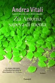 Zia Antonia sapeva di menta di Andrea Vitali