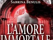 Prossimamente: “L’amore immortale. libro segreto dell’arcangelo” Sabrina Benulis