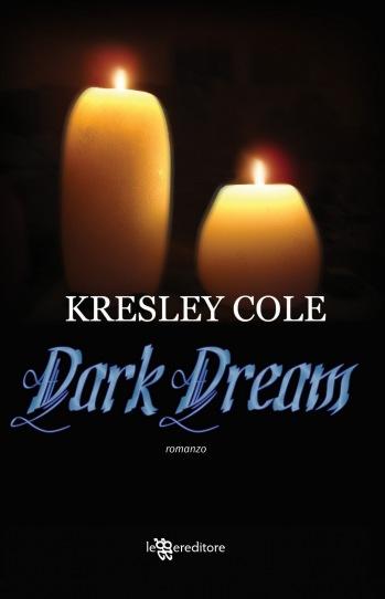 Prossimamente: “Dark Dream” di Kresley Cole