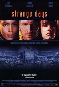 STRANGE DAYS, quelle strane 48 ore che precedono il salto nel nuovo anno