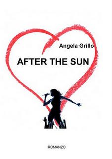 Recensione e Intervista: AFTER THE SUN di Angela Grillo