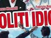 Ancora capitolo commedia italiana Soliti Idioti