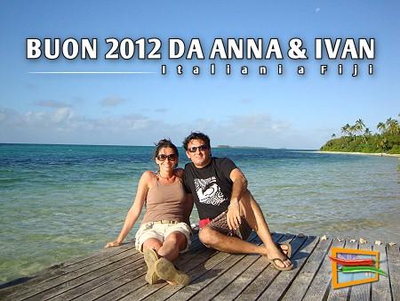 Buon 2012 da Anna e Ivan, gli Italiani a Fiji