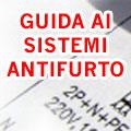 Guida alla Sicurezza :: Consigli per il vostro antifurto