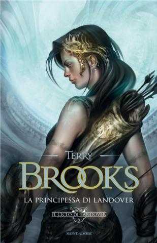 Dal 17 Gennaio in Libreria: LA PRINCIPESSA DI LANDOVER di Terry Brooks