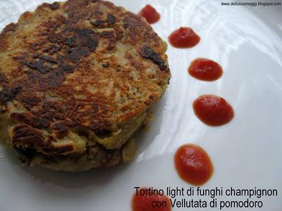 Tortino light di funghi champignon con Vellutata di pomodoro