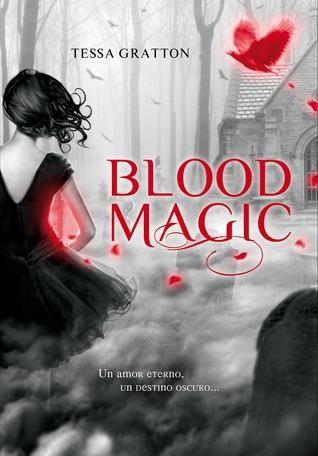 Blood Magic (Blood Journals, #1)