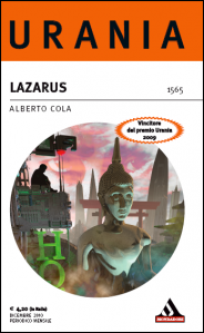 STORIA CONTEMPORANEA n.90: Rinascita e morte di un mito. Alberto Cola, “Lazarus”