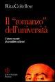 Il «romanzo» dell'università. Testimonianza sul mondo universitario