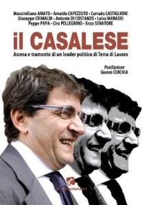 «Il Casalese» biografia non autorizzata di Nicola Cosentino, dall’ascesa  al tramonto.