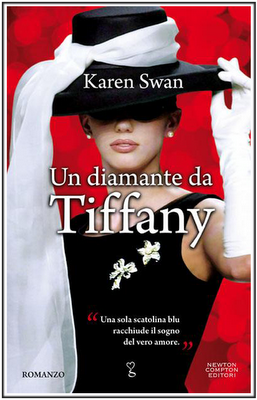 Recensione: UN DIAMANTE DA TIFFANY di Karen Swan