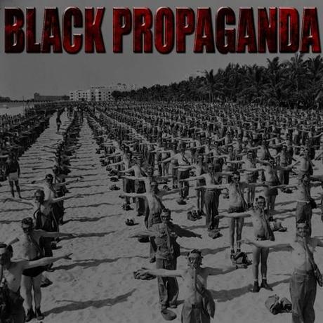 Black Propaganda-Black Propaganda