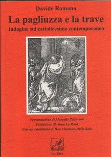 IL CATTOLICESIMO CONTEMPORANEO NEL VOLUME DEL GIORNALISTA PALERMITANO DAVIDE ROMANO