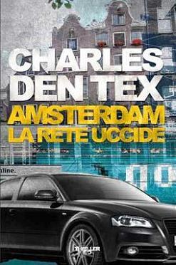 n. 973 - Amsterdam. La rete uccide - Den Tex