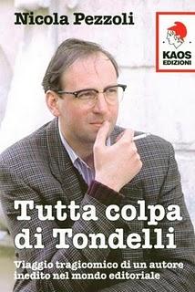 Nicola Pezzoli - Tutta colpa di Tondelli