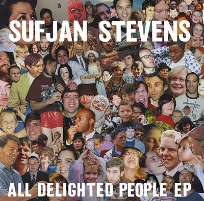 SUFJAN STEVENS – All Delighted People [Ep]Si fa per dire ...