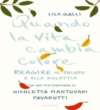Un libro fondamentale da leggere: quando la vita cambia colore Un libro fondamentale da leggere: quando la vita cambia colore