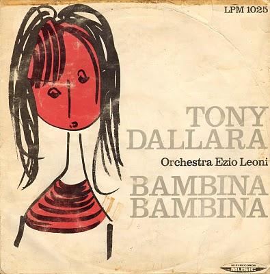 TONY DALLARA - BAMBINA BAMBINA (1962)