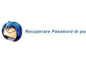 Come recuperare password posta elettronica