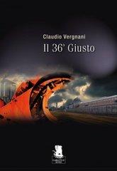 Il 36° Giusto (di Claudio Vergnani)