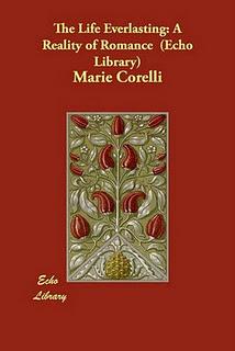 Ultime novità: La vita eterna di Marie Corelli