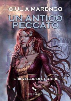 Speciale “Antico Peccato. Il Risveglio del Potere”. Parte 1: La Recensione