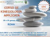 Corso Kinesiologia Applicata Roma (28-29 gennaio 2012)