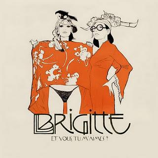 Brigitte - Et vous tu m'aimes?