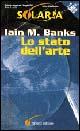 Iain M. Banks - Lo Stato Dell'Arte