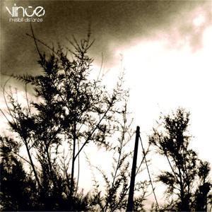 VINCE-INVISIBILI DISTANZE