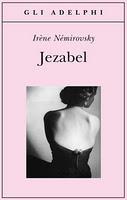 Jezabel - Irène Némirovsky