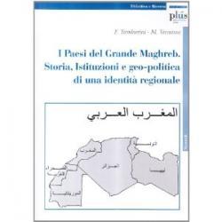 Recensione del libro “I Paesi del Grande Màghreb. Storia, Istituzioni e geo-politica di una identità regionale”