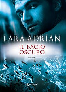 Oggi in libreria: IL BACIO OSCURO di Lara Adrian