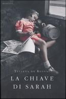 La Chiave di Sarah di Tatiana de Rosnay finalmente al cinema!