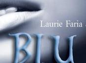 Prossimamente: ragazzo dagli occhi blu” Laurie Faria Stolarz