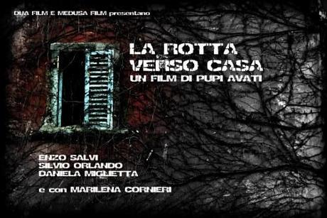 LA ROTTA VERSO CASA il nuovo film di Pupi Avati