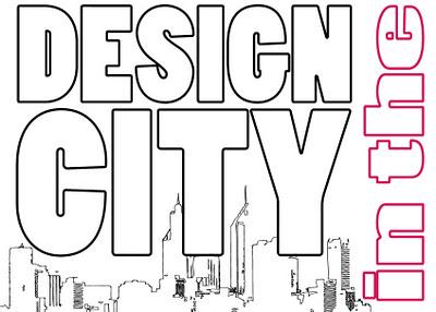 Design in the City: 2011???? Storia Vecchia!