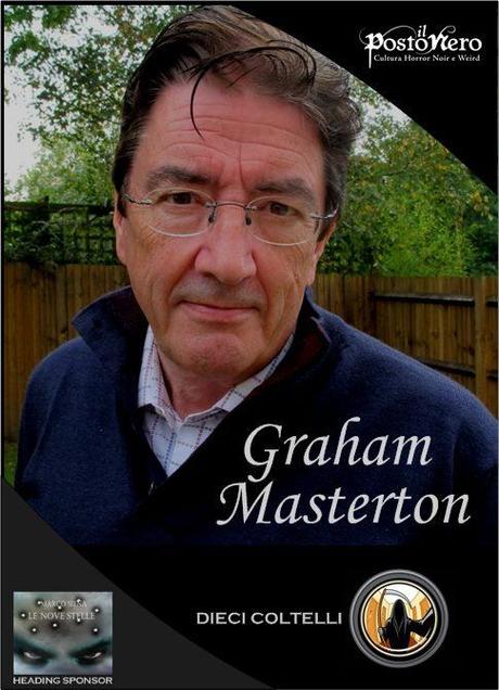 Dieci Coltelli: Intervista con Graham Masterton