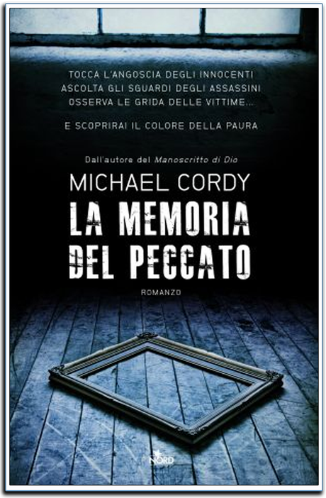 Novità: La Memoria del Peccato – Michael Cordy