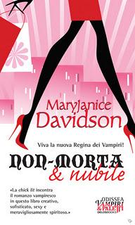 Avvistamento: Non-morta e nubile di MaryJanice davidson