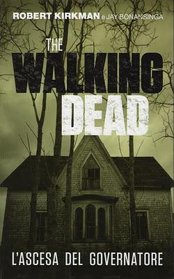 The Walking Dead: l'asesa del governatore... disponibile in fumetteria