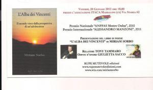 Presentazione de L’Alba dei Vincenti, di Miriam Sorbo, 20 gennaio 2012, Maddaloni (CE)