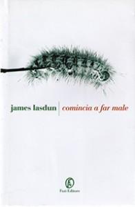 James Lasdun – Comincia a far male