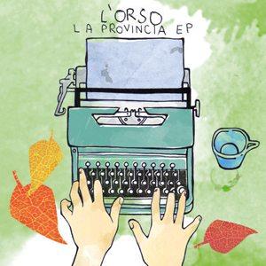 L'ORSO-LA PROVINCIA EP