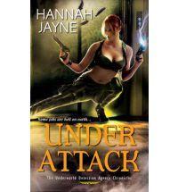 Under Attack by Hannah Jayne