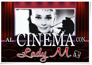 AL CINEMA CON LADY M. (  gennaio 2012 )