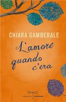 Libro sul comodino: L'amore quando c'era