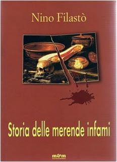 Storia delle merende infami