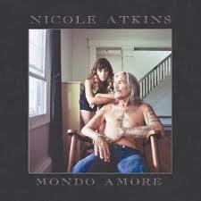 Mondo amore / Nicole Atkins