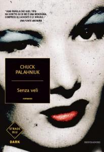 Palahniuk: Senza Veli sulla Lingua